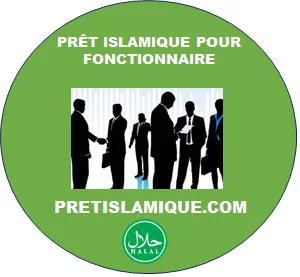 PRÊT ISLAMIQUE POUR FONCTIONNAIRE