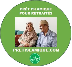 PRÊT ISLAMIQUE POUR RETRAITÉ